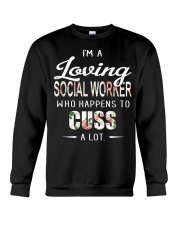 AM A LOVING SOCIAL WORKER Crewneck Sweatshirt thumbnail