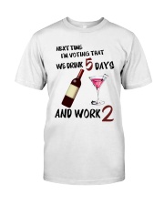 Drink Voting- Funny Bartender Classic T-Shirt front