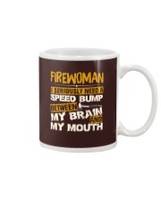 FIREWOMEN NEED A SPEED BUMP Mug thumbnail