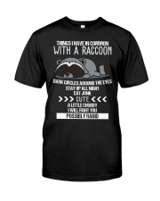 RACCOONS ARE CUTE Classic T-Shirt front
