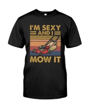 I MOW IT Classic T-Shirt front