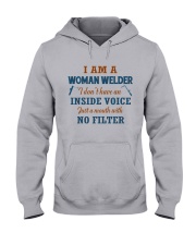 WOMAN WELDER WITH NO INSIDE VOICE Hooded Sweatshirt front
