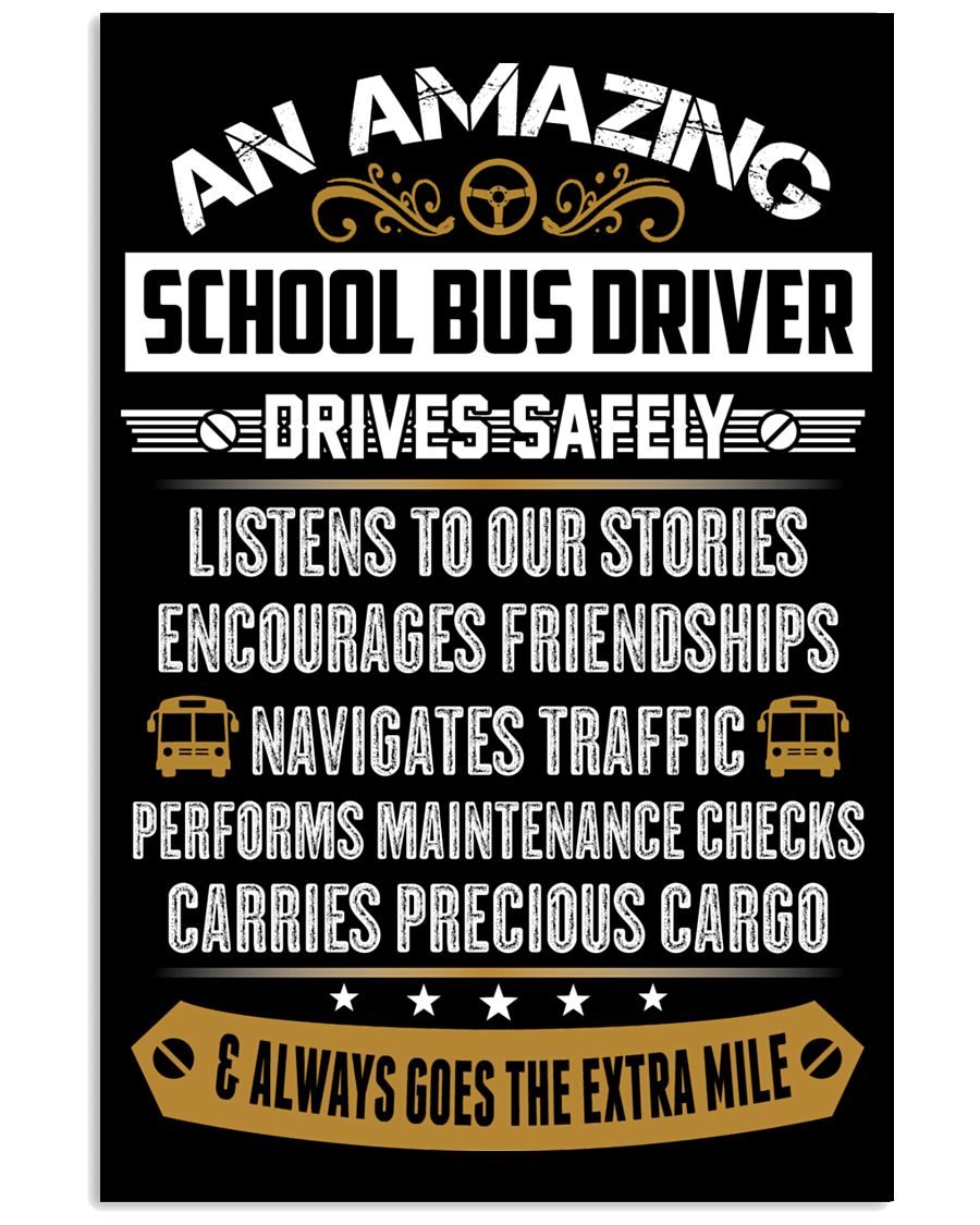 AN AMAZING SCHOOL BUS DRIVER 16x24 Poster