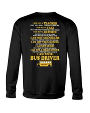 I AM YOUR BUS DRIVER Crewneck Sweatshirt thumbnail