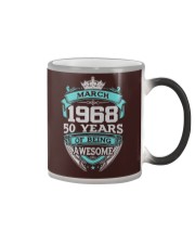 HAPPY BIRTHDAY MARCH 1968 - 2019 Color Changing Mug thumbnail