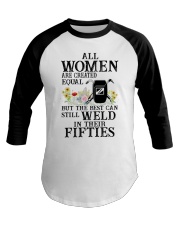 THE BEST CAN STILL WELD IN FIFTIES Baseball Tee thumbnail