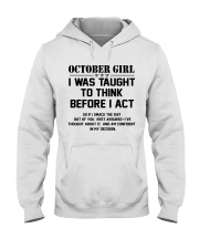 OCTOBER GIRL- Think before act Hooded Sweatshirt thumbnail