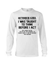 OCTOBER GIRL- Think before act Long Sleeve Tee thumbnail