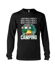 REALLY WANNA GO CAMPING Long Sleeve Tee thumbnail