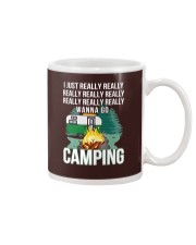 REALLY WANNA GO CAMPING Mug thumbnail