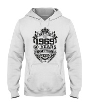 HAPPY BIRTHDAY SEPTEMBER 1969 Hooded Sweatshirt thumbnail