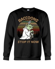 STOP IT NOW RACCOONS Crewneck Sweatshirt thumbnail