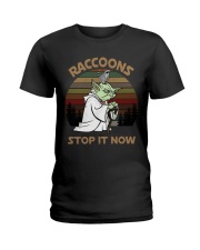 STOP IT NOW RACCOONS Ladies T-Shirt thumbnail