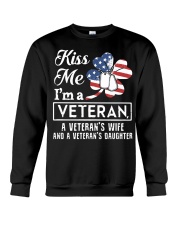 KISS ME VETERAN VETERAN'S WIFE AND DAUGHTER Crewneck Sweatshirt thumbnail