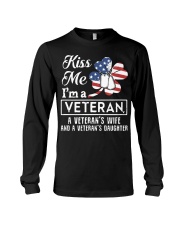 KISS ME VETERAN VETERAN'S WIFE AND DAUGHTER Long Sleeve Tee thumbnail