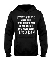 DON'T MESS WITH WELDER'S KIDS Hooded Sweatshirt thumbnail