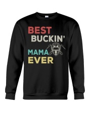 BEST BUCKIN MAMA EVER - WELDER Crewneck Sweatshirt thumbnail