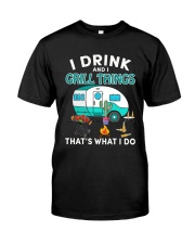 THAT'S WHAT I DO Classic T-Shirt front