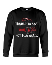TRAIN TO SAVE NOT PLAY CARDS Crewneck Sweatshirt thumbnail