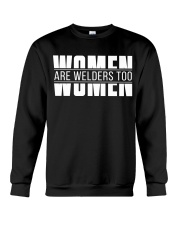 WOMAN ARE WELDERS TOO Crewneck Sweatshirt thumbnail