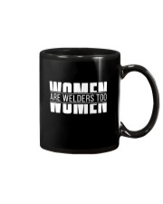 WOMAN ARE WELDERS TOO Mug thumbnail