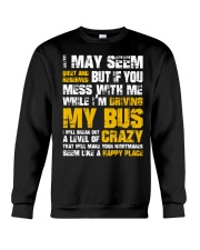 DON'T MESS WITH BUS DRIVER Crewneck Sweatshirt thumbnail