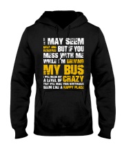 DON'T MESS WITH BUS DRIVER Hooded Sweatshirt thumbnail