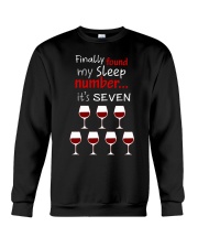 MY SLEEP NUMBER 7 CUPS Crewneck Sweatshirt thumbnail