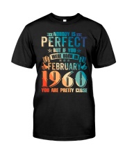 BIRTHDAY GIFT FEB1960 Classic T-Shirt front