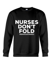 NURSES DON'T FOLD Crewneck Sweatshirt thumbnail