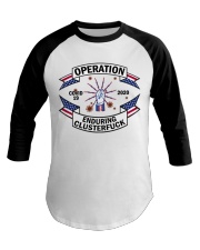ENDURING CLUSTERFUCK Baseball Tee thumbnail