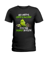 ALL I NEED IS COFFEE AND RACCOON Ladies T-Shirt thumbnail