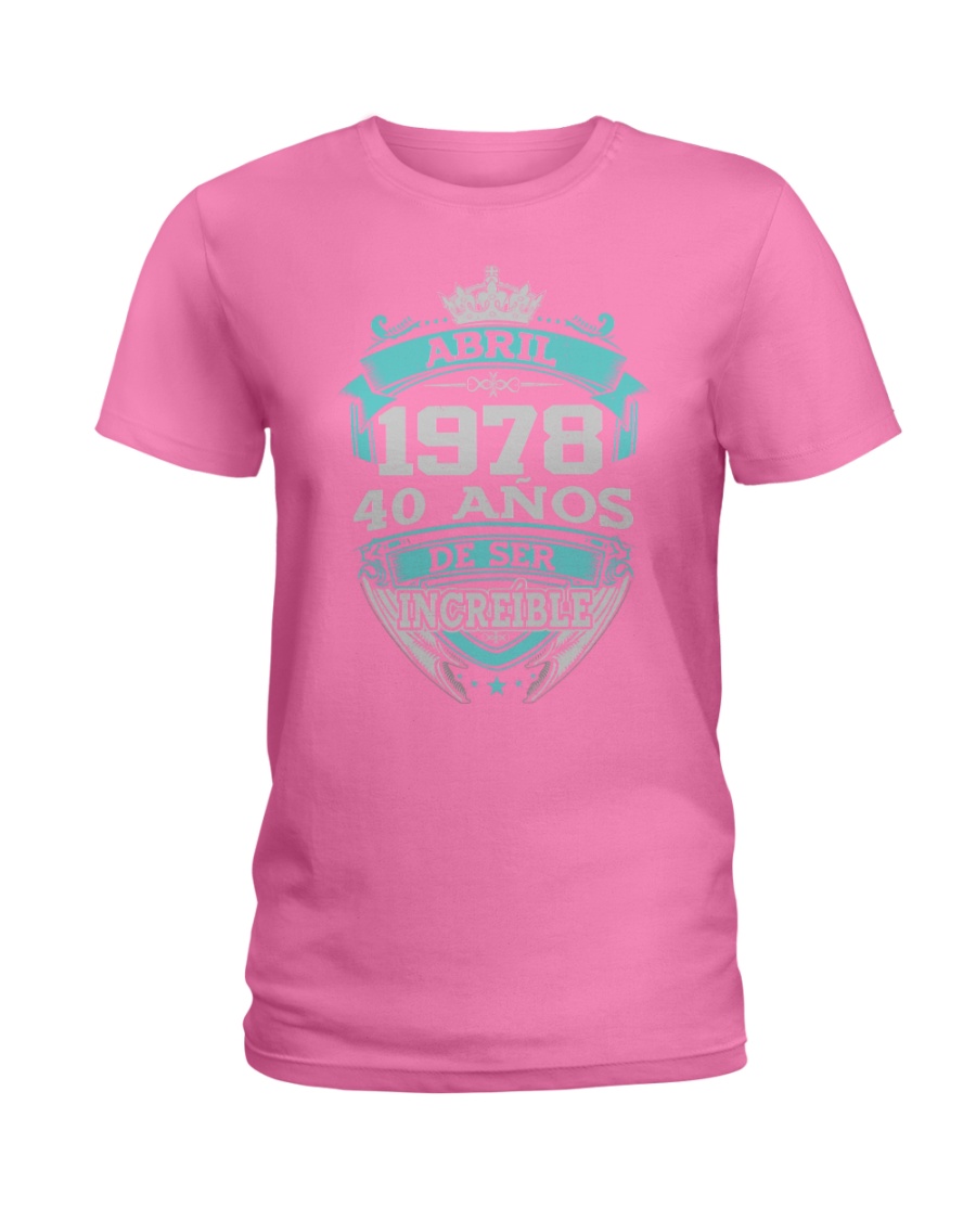 REGALO PARA TI ABRIL78 Ladies T-Shirt
