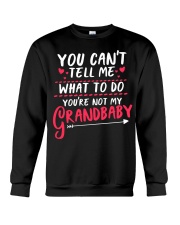 YOU'RE NOT MY GRANDBABY Crewneck Sweatshirt thumbnail