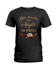 BUS DRIVERS ARE ANGELS ON WHEELS Ladies T-Shirt thumbnail