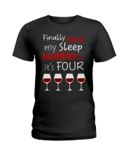 MY SLEEP NUMBER 4 CUPS Ladies T-Shirt thumbnail