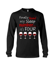 MY SLEEP NUMBER 4 CUPS Long Sleeve Tee thumbnail