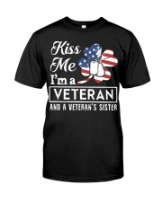 KISS ME VETERAN VETERAN'S SISTER Classic T-Shirt front