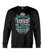 BIRRTHDAY GIFT NOVEMBER 1959 Crewneck Sweatshirt thumbnail