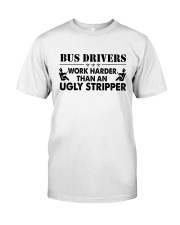 BUS DRIVERS EDITION Classic T-Shirt front