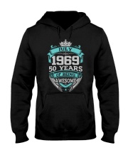 Birthday Gift July 1969 Hooded Sweatshirt thumbnail