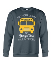 SCHOOL BUS DRIVER'S COFFEE Crewneck Sweatshirt front