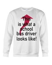 THIS IS WHAT A SCHOOL BUS DRIVER Crewneck Sweatshirt thumbnail