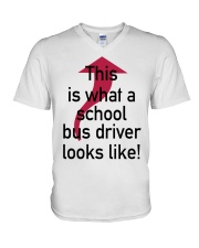 THIS IS WHAT A SCHOOL BUS DRIVER V-Neck T-Shirt thumbnail