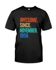 AWESOME SINCE NOVEMBER 1958 Classic T-Shirt front