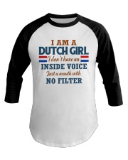 A DUTCH GIRL WITH NO INSIDE VOICE Baseball Tee thumbnail