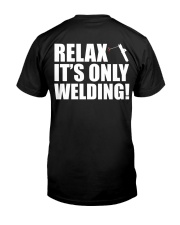 HOW TO WELDER RELAX Classic T-Shirt back