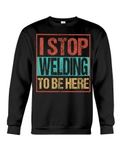 STOP WELDING TO BE HERE Crewneck Sweatshirt thumbnail