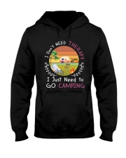 I JUST NEED TO GO CAMPING Hooded Sweatshirt thumbnail