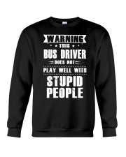 WARNING THIS BUS DRIVER Crewneck Sweatshirt thumbnail